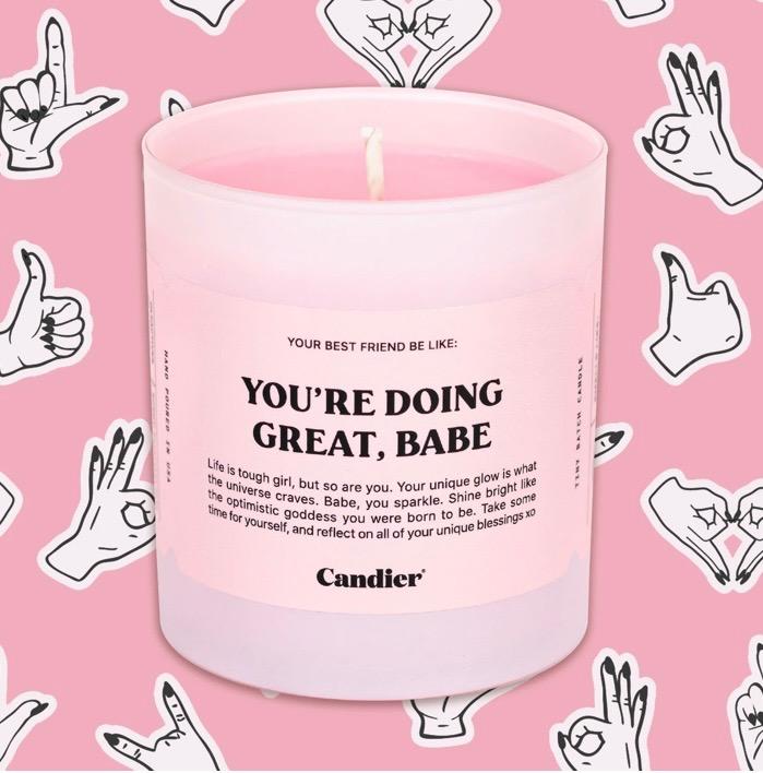 You're Doing Great, Babe Candle